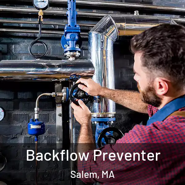  Backflow Preventer Salem, MA