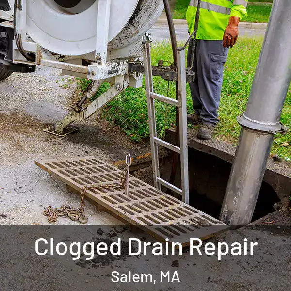  Clogged Drain Repair Salem, MA