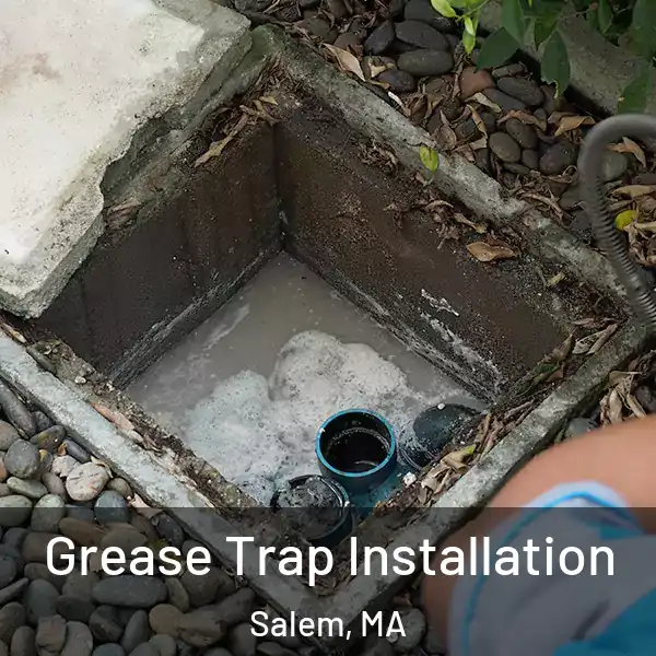  Grease Trap Installation Salem, MA