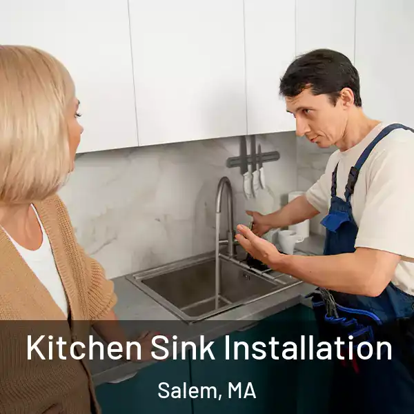  Kitchen Sink Installation Salem, MA