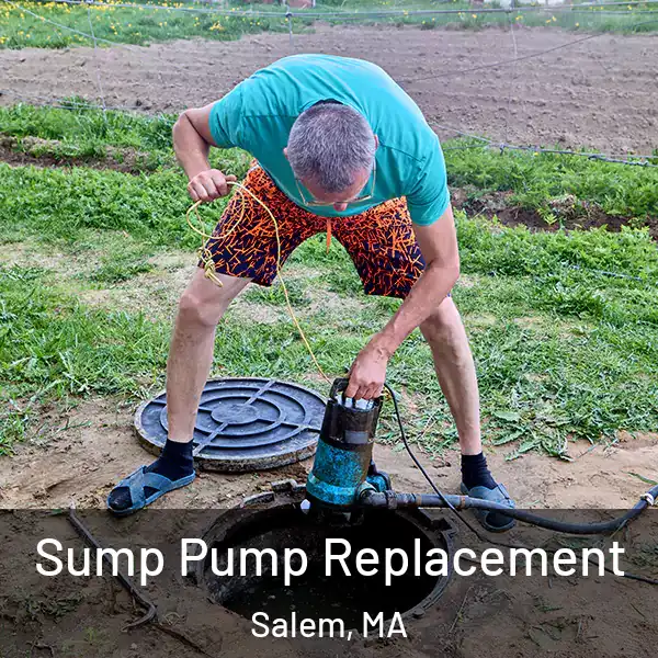  Sump Pump Replacement Salem, MA