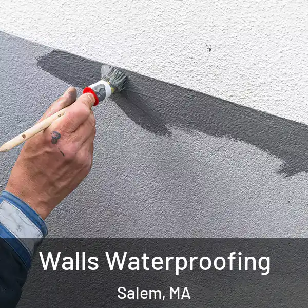 Walls Waterproofing Salem, MA